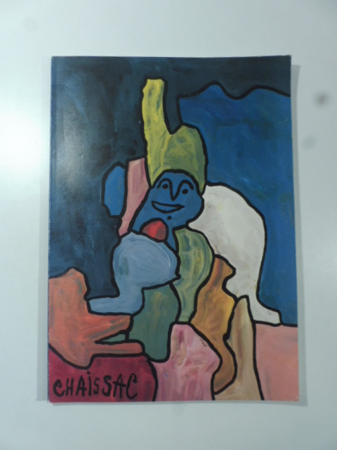 Gaston Chaissac Ich habe mich an meine Malerei geowohnt. Bilder, Zeichnungen und Collagen